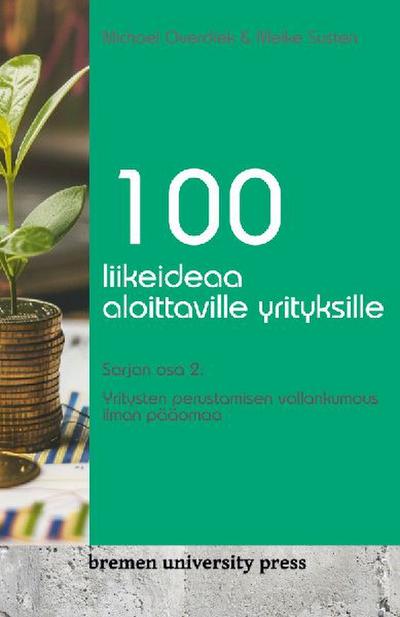 100 liikeideaa aloittaville yrityksille