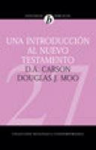 Una Introducción Al Nuevo Testamento