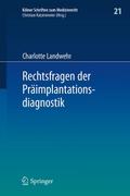 Rechtsfragen der Präimplantationsdiagnostik