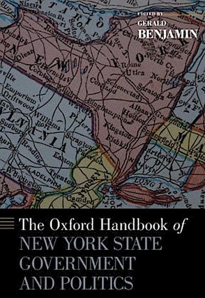Oxford Handbook of New York State Government and Politics