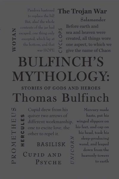 Bulfinch’s Mythology: Stories of Gods and Heroes