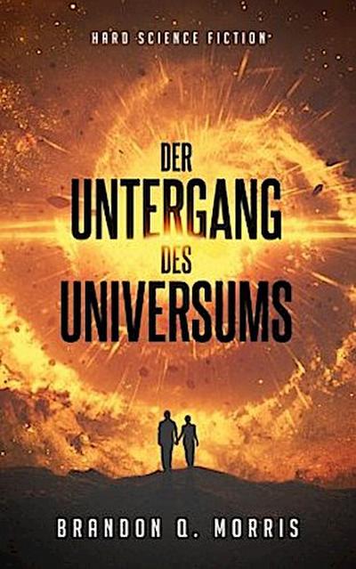 Der Untergang des Universums