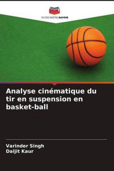 Analyse cinématique du tir en suspension en basket-ball