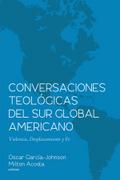 Conversaciones Teológicas del Sur Global Americano