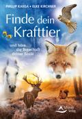 Finde dein Krafttier von Phillip Kansa | Ebook