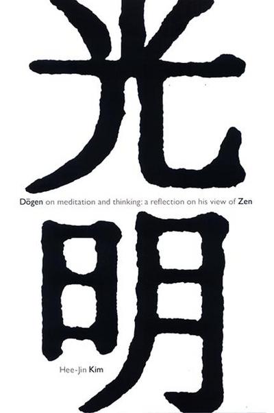 D&#333;gen on Meditation and Thinking
