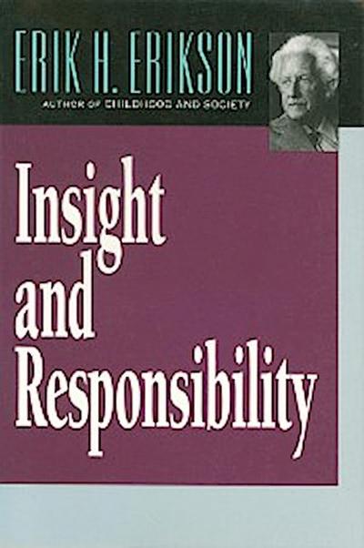 Insight and Responsibility