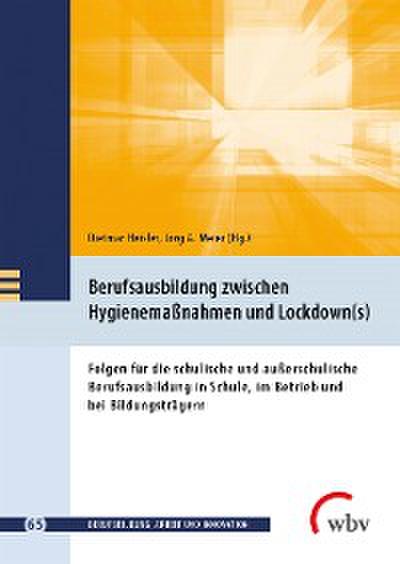 Berufsausbildung zwischen Hygienemaßnahmen und Lockdown(s)