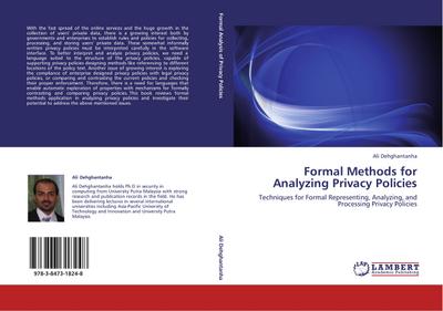 Formal Methods for Analyzing Privacy Policies