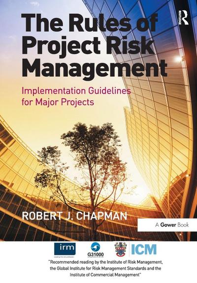 The Rules of Project Risk Management