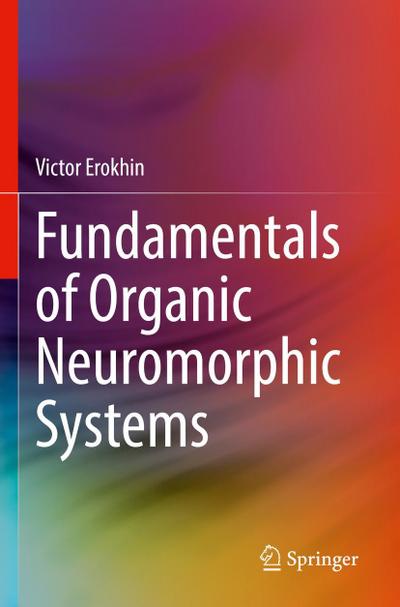 Fundamentals of Organic Neuromorphic Systems