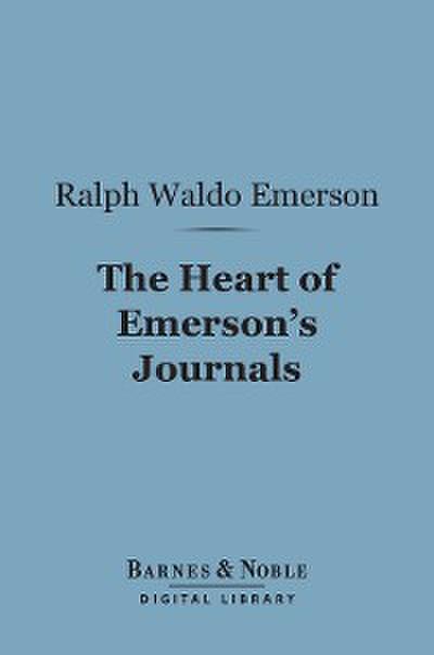 The Heart of Emerson’s Journals (Barnes & Noble Digital Library)