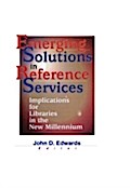 Emerging Solutions in Reference Services