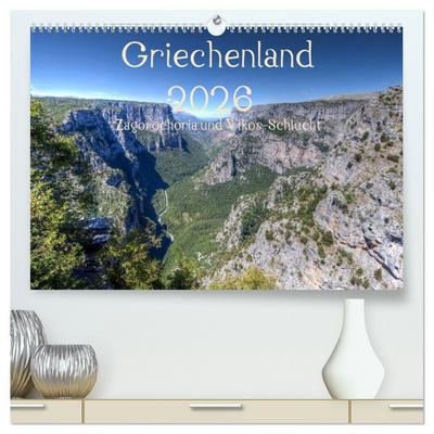 Griechenland 2026 - Zagorochoria und Vikos-Schlucht (hochwertiger Premium Wandkalender 2026 DIN A2 quer), Kunstdruck in Hochglanz
