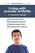 Living with Juvenile Arthritis