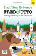 FRED & OTTO unterwegs in Freiburg und dem Schw