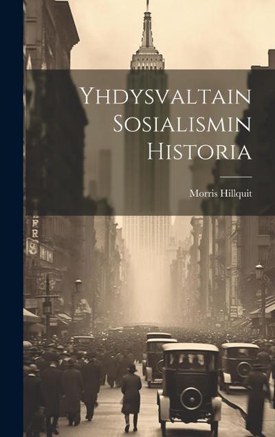 Yhdysvaltain Sosialismin Historia