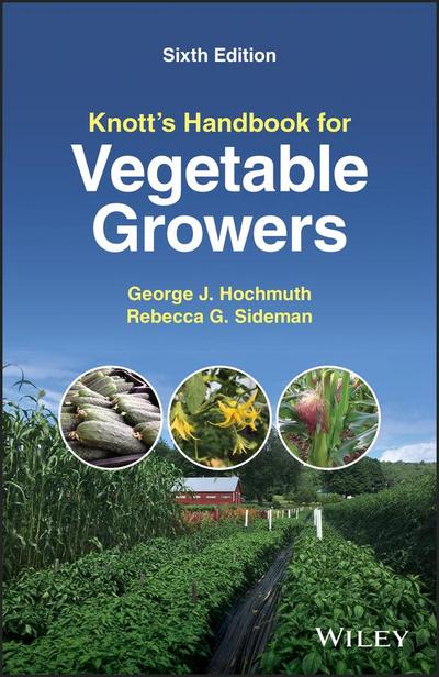 Knott’s Handbook for Vegetable Growers