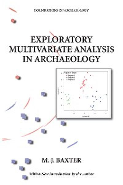 Exploratory Multivariate Analysis in Archaeology