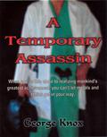 Temporary Assassin