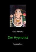 Der Hypnotist Spiegelsex