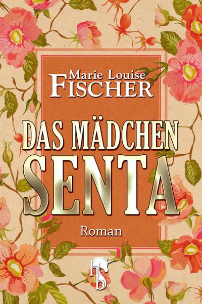 Das Mädchen Senta