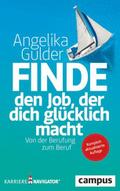 Finde den Job, der dich glücklich macht