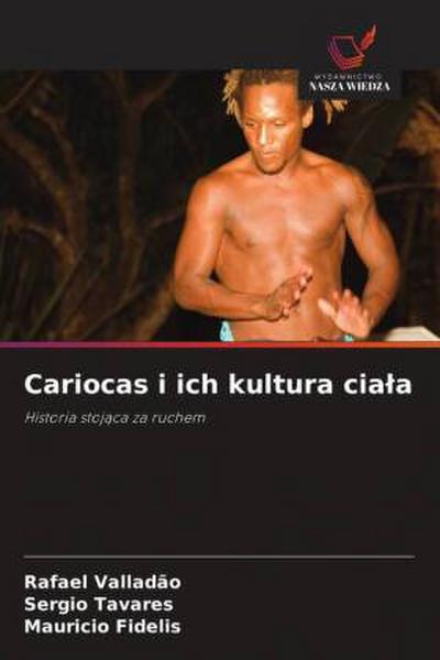 Cariocas i ich kultura cia¿a