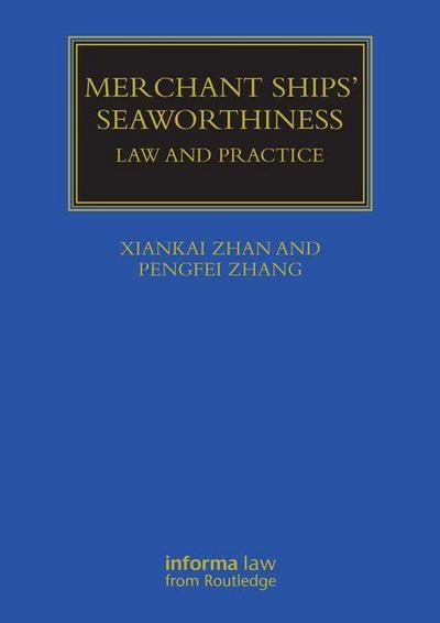 Merchant Ships’ Seaworthiness