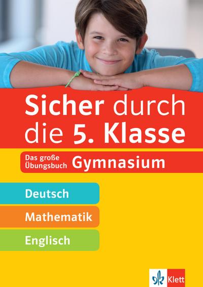 Sicher durch die 5. Klasse - Deutsch, Mathe, Englisch