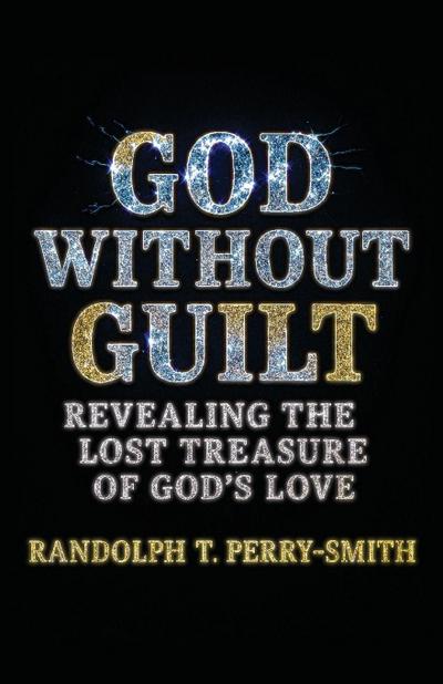 God Without Guilt
