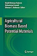 Agricultural Biomass Based Potential Materials