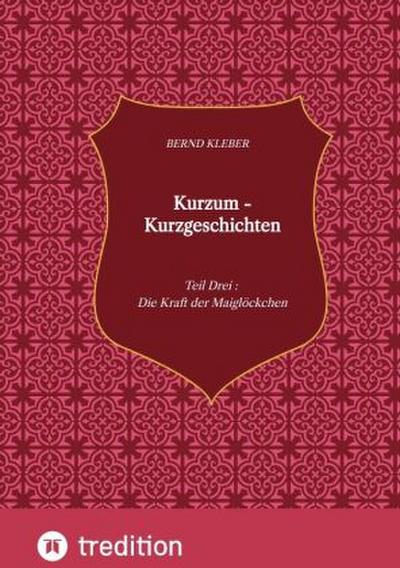 Kurzum - Kurzgeschichten