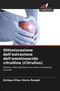 Ottimizzazione dell’estrazione dell’amminoacido citrullina (Citrullus)