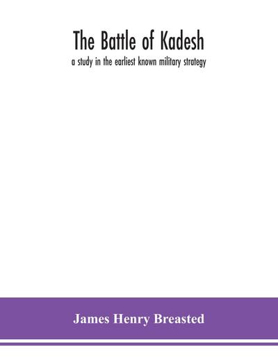The battle of Kadesh