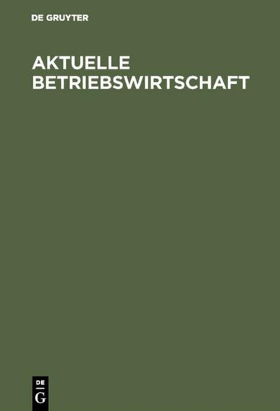 Aktuelle Betriebswirtschaft