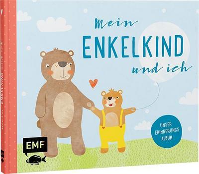 Mein Enkelkind und ich - Erinnerungsalbum