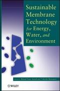 Sustainable Membrane Technology for Energy, Water,
