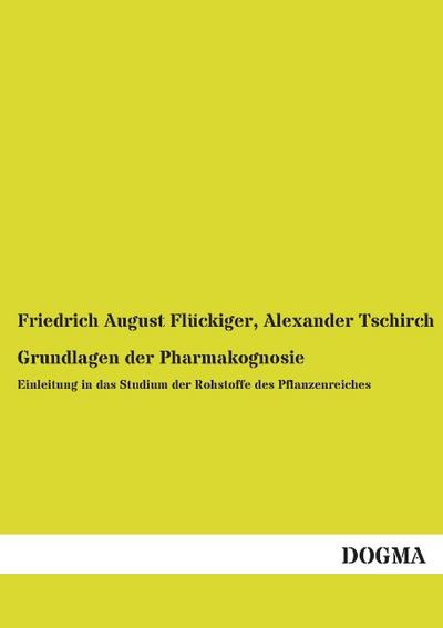 Grundlagen der Pharmakognosie