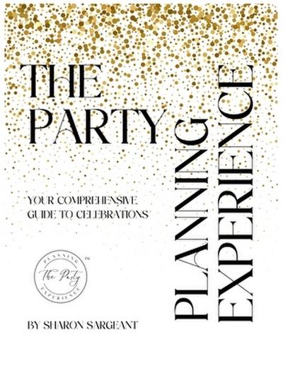 The Party Planning Experience