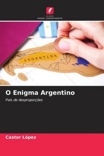 O Enigma Argentino - Castor López