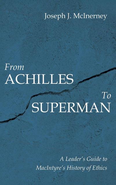 From Achilles to Superman