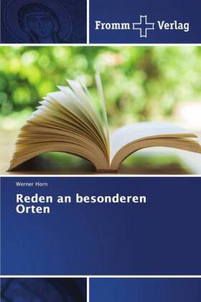 Reden an besonderen Orten