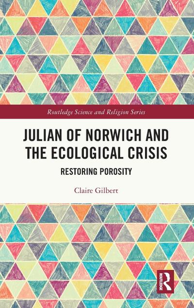Julian of Norwich and the Ecological Crisis