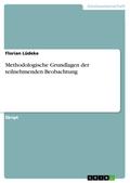 Methodologische Grundlagen der teilnehmenden Beoba