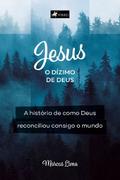 Jesus, o Dízimo de Deus