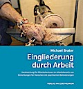 Eingliederung durch Arbeit