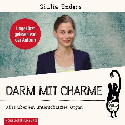Giulia Enders: Darm Mit Charme