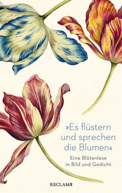 ’Es flüstern und sprechen die Blumen’