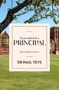 So you want to be a principal